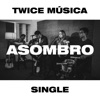 Asombro - Single