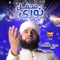 Noori Mehfil - Hafiz Ahmed Raza Qadri lyrics