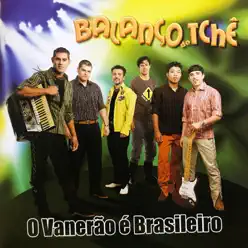 O Vanerão É Brasileiro - Balanço do Tchê