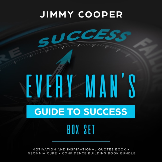 Every Man S Guide To Success Box Set Motivation And Inspirational