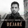 Dejaré (feat. Julieta Venegas) - Single album lyrics, reviews, download