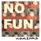 No Fun artwork