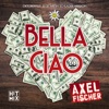 Bella Ciao (Oktoberfest 2018 Wiesn Schlager Version) - Single