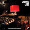 Zero dB: One Offs, Remixes and B Sides, 2010