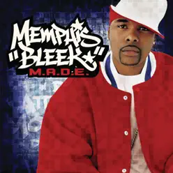 M.A.D.E. (Edited Version) - Memphis Bleek