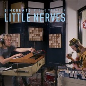 Binkbeats - Little Nerves (feat. Niels Broos)