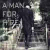 A Man for Hire - EP album lyrics, reviews, download