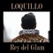 Rey del Glam - Loquillo lyrics