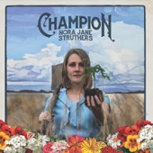 Nora Jane Struthers - Champion
