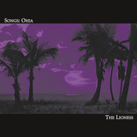 Songs: Ohia - The Lioness (Deluxe Edition) artwork