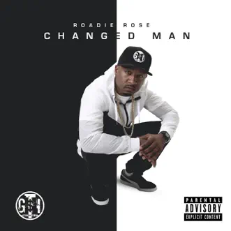 Changed Man by Roadie Rose album reviews, ratings, credits