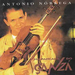 Na Pancada do Ganzá - Antonio Nóbrega