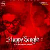 Happy Single - Single (feat. Raftaar) - Single album lyrics, reviews, download