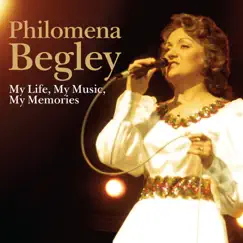 My Life, My Music, My Memories by Philomena Begley album reviews, ratings, credits