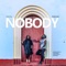 Nobody (feat. Nathanael) - Anne Ssa lyrics