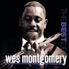 The Best of Wes Montgomery (Remastered)