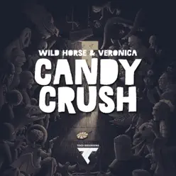 Candy Crush - Single - Veronica Candy Crush - Single - Veronica