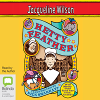 Jacqueline Wilson - Hetty Feather - Hetty Feather Book 1 (Unabridged) artwork