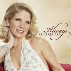 Always by Kelli O'Hara album reviews, ratings, credits