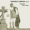 Chavela Vargas Con el Cuarteto Lara Foster