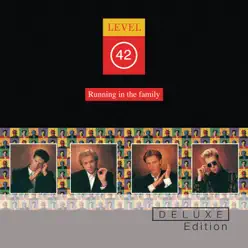 Running in the Family (Deluxe Edition) - Level 42