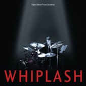 Whiplash (Original Motion Picture Soundtrack) artwork