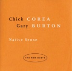 Chick Corea & Gary Burton - No Mystery