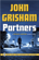 John Grisham - Partners: A Rogue Lawyer Short Story (Unabridged)