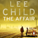 Lee Child - The Affair