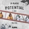 Potential (feat. Knucks) - CR BLACKS lyrics