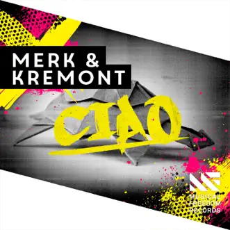 Ciao by Merk & Kremont song reviws