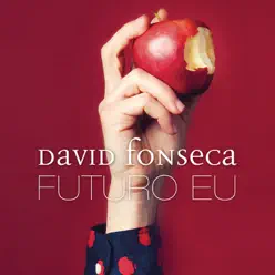 Futuro Eu - Single - David Fonseca