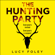 Lucy Foley - The Hunting Party