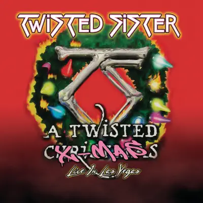 A Twisted X-Mas (Live At the Las Vegas Hilton in Las Vegas, NV, 2009) - Twisted Sister