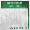 Freddy Johnson (Live, 1933-1939)