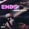 Ends - Darrein Safron lyrics