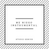 Me Niego (Originally by Reik, Ozuna and Wisin) - Single