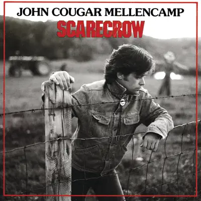 Scarecrow - John Mellencamp
