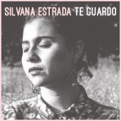 Te Guardo by Silvana Estrada
