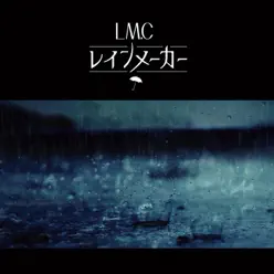 Rainmaker - EP - L. M.C (Lovely-Mocochang) Rainmaker - EP - L. M.C (Lovely-Mocochang)