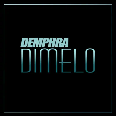 Dimelo - Single - Demphra