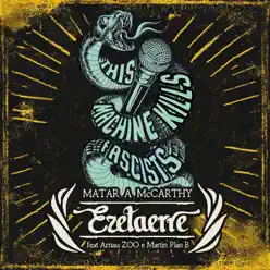 Matar a Mccarthy (feat. DJ PLAN B & Zoo) - Single - Ezetaerre Matar a Mccarthy (feat. DJ PLAN B & Zoo) - Single - Ezetaerre