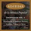 Glorias de la Música Popular Crossover, Vol. 2, 2017
