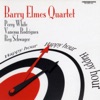 Barry Elmes Quartet - When You're Smiling (feat. Barry Elmes, Perry White, Vanessa Rodrigues & Reg Schwager)