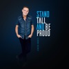 Stand Tall and Be Proud - Single