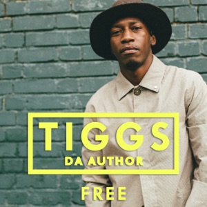Tiggs Da Author - Free - 排舞 音乐