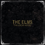 The Elms - I Am the World