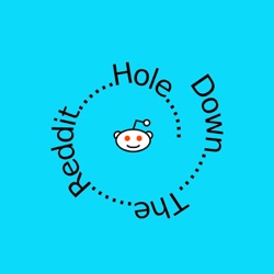 Down The Reddit Hole