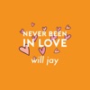 Never Been In Love - Single