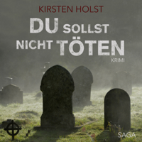 Kirsten Holst - Du sollst nicht töten artwork
